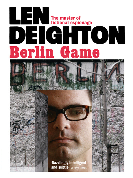 Title details for Berlin Game by Len Deighton - Available
